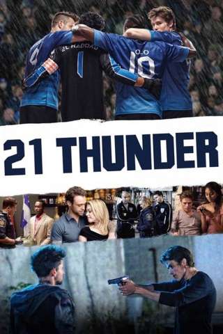 Locandina di 21 Thunder