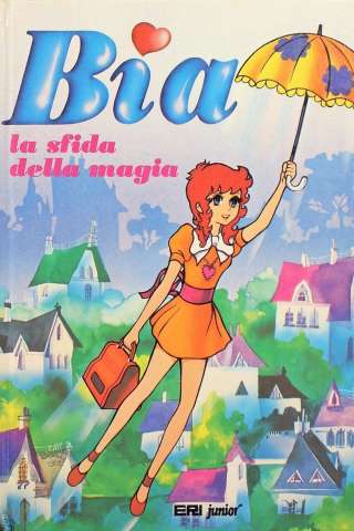 Locandina di Bia, la sfida della magia