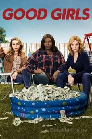 Locandina di Good Girls