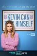 Locandina di Kevin Can F**k Himself