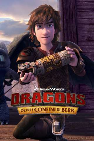 Locandina di Dragons: Oltre i confini di Berk