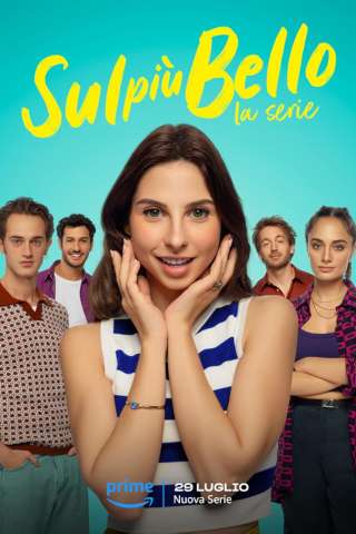 Locandina di Sul più bello - La serie