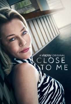 Locandina di Close to Me