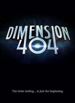 Locandina di Dimension 404