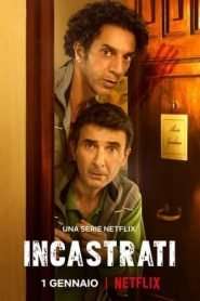 Locandina di Incastrati