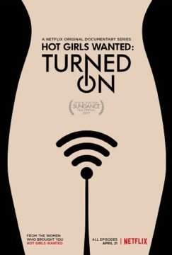 Locandina di Hot Girls Wanted Turned On
