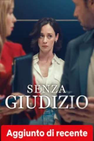 Locandina di Senza giudizio