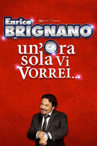 Locandina di Un'ora sola vi vorrei