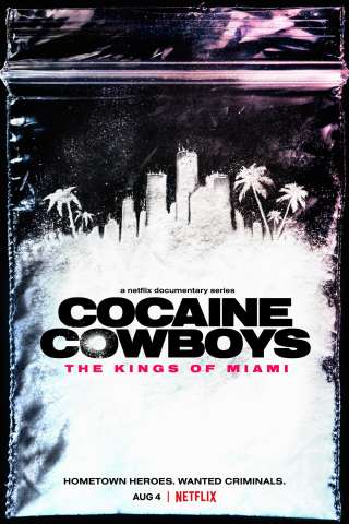 Locandina di Cocaine Cowboys - The Kings of Miami