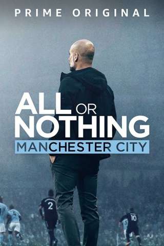 Locandina di Tutto o niente: Manchester City