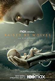 Locandina di Raised by Wolves