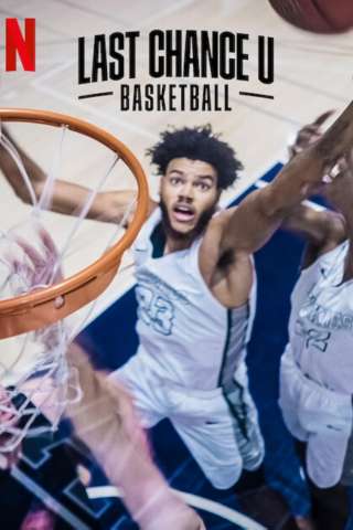 Locandina di Last Chance U - Basketball