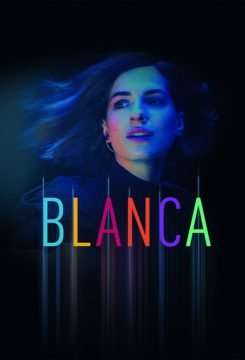 Locandina di Blanca