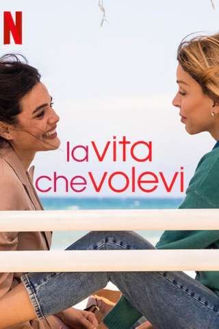 Locandina di La vita che volevi