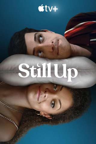 Locandina di Still Up