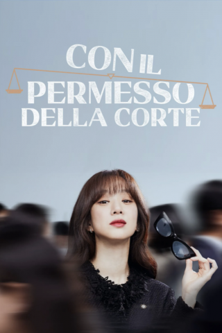 Locandina di Con il permesso della corte