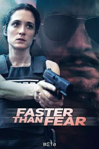 Locandina di Faster Than Fear