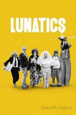 Locandina di Lunatics