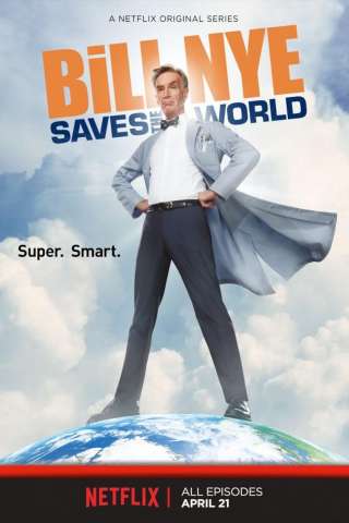 Locandina di Bill Nye Saves the World