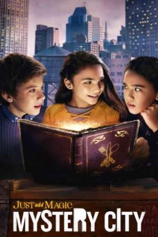 Locandina di Just Add Magic: Mystery City