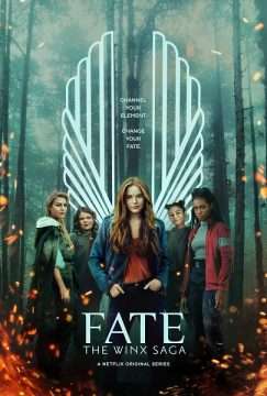 Locandina di Fate - The Winx Saga