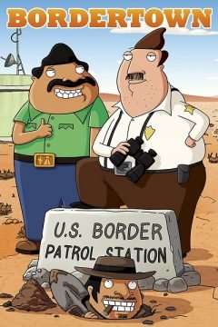 Locandina di Bordertown – Serie Animata