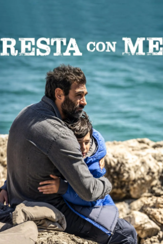 Locandina di Resta con me