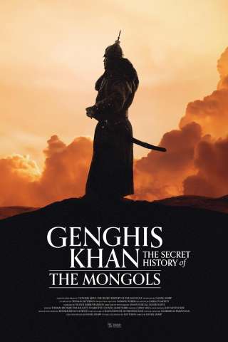 Locandina di Genghis Khan: The Secret History of the Mongols