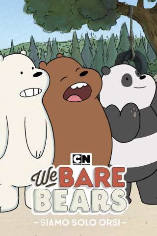 Locandina di We Bare Bears - Siamo solo orsi