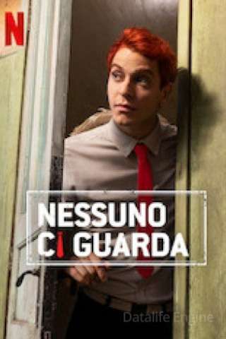 Locandina di Nessuno ci guarda