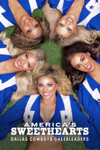 Locandina di AMERICA'S SWEETHEARTS: le cheerleader dei Dallas Cowboys
