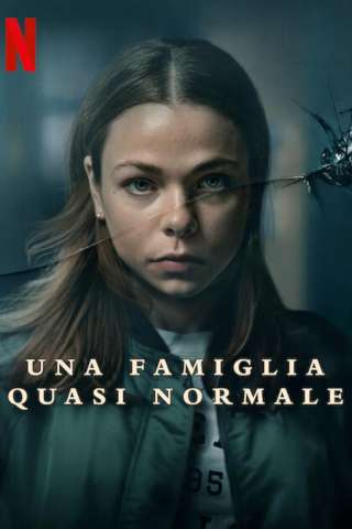 Locandina di Una famiglia quasi normale