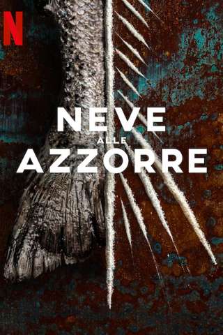 Locandina di Neve alle Azzorre