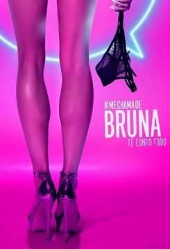 Locandina di Me Chama de Bruna