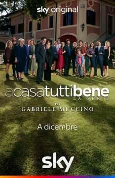 Locandina di A Casa Tutti Bene