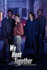 Locandina di We Hunt Together