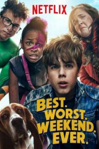 Locandina di Best Worst Weekend Ever