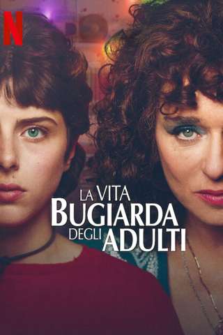 Locandina di La vita bugiarda degli adulti