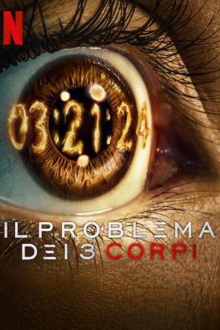 Locandina di Il problema dei 3 corpi