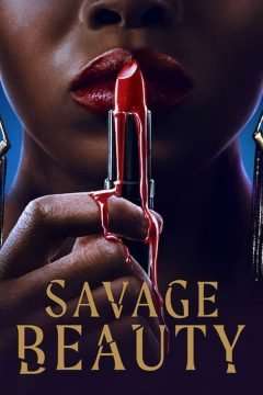 Locandina di Savage Beauty (2022)
