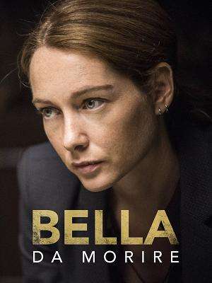 Locandina di Bella da morire