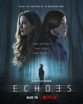 Locandina di Echoes (2022)