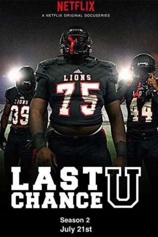 Locandina di Last Chance U