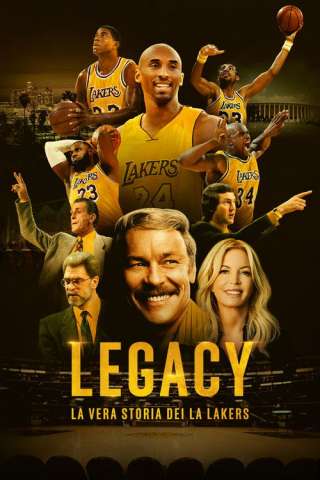 Locandina di Legacy: la vera storia dei LA Lakers
