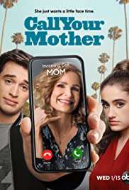 Locandina di Call Your Mother